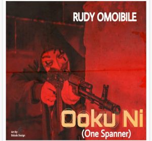 Rudy Omoibile - Ooku Ni (One Spanner)