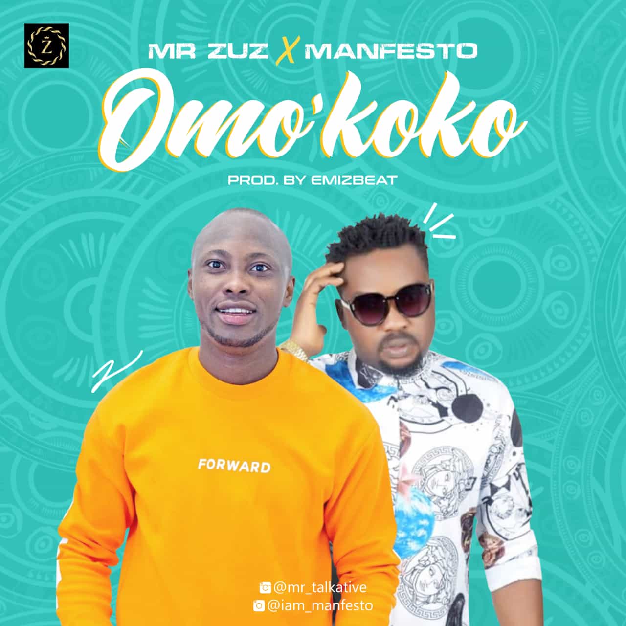 Mr Zuz x Manfesto - Omo'Koko