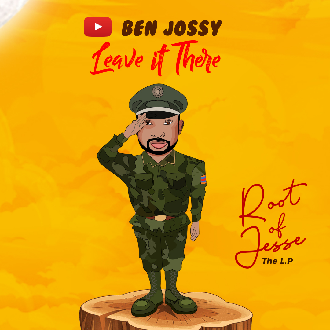 Ben Jossy - Leave It There