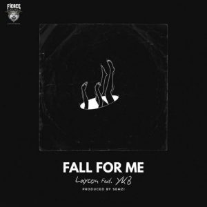 Laycon – Fall For Me