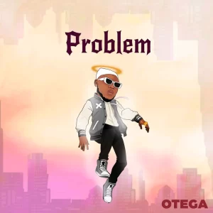 Otega – Problem (EP)