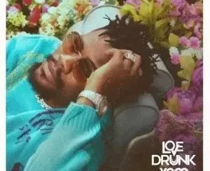 Ycee – Love Drunk (Full Ep)