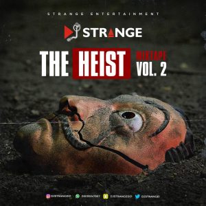 DJ Strange - The Heist Mix Vol.2