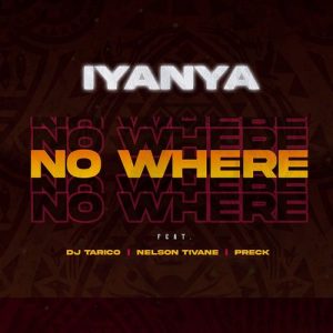 Iyanya – No Where ft. DJ Tarico