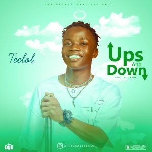 Teelol - Ups and Down