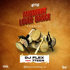 DJ Flex Ft. 7teen - Midnight Lover (Dance Version)