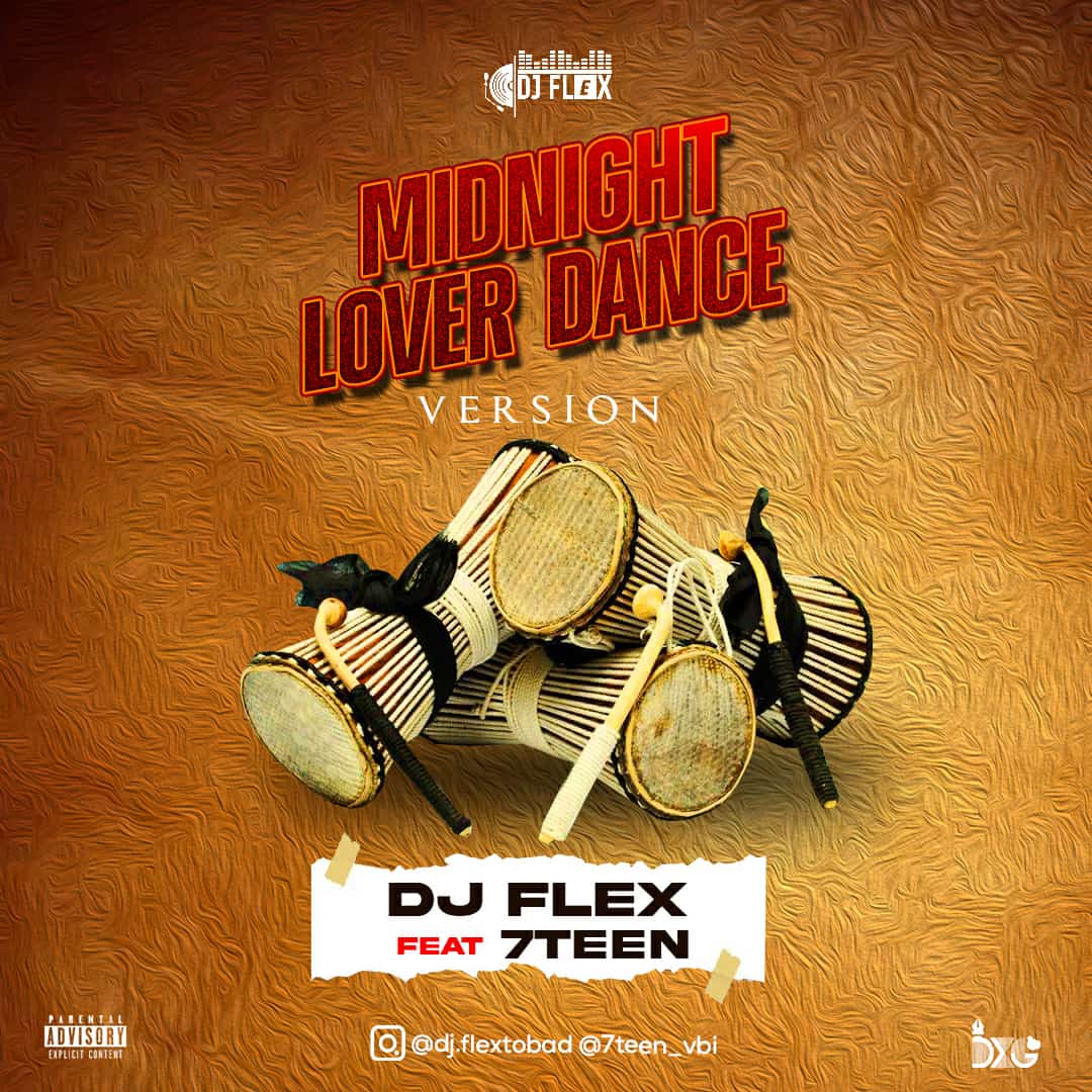 Download Music: DJ Flex Ft. 7teen - Midnight Lover (Dance Version)