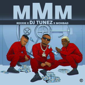 DJ Tunez Ft. MohBad & Rexxie – MMM