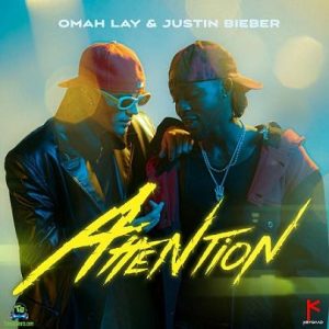 Omah Lay Ft. Justin Bieber – Attention