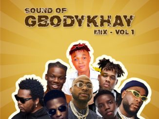 DJ Gbodykhay - Sound Of DJ Gbodykhay Vol.1
