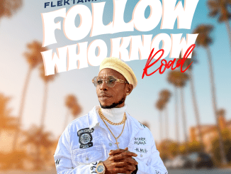 Flektaman - Follow Who Know Road