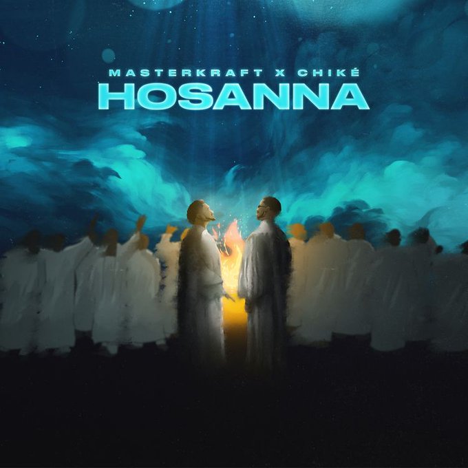 Download Music: Masterkraft – Hosanna Ft. Chike