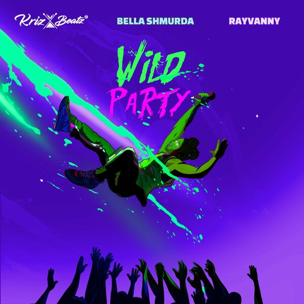 Download Music: Krizbeatz – Wild Party Ft. Bella Shmurda & Rayvanny