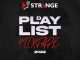 DJ Strange - Da Playlist Mixtape 2022