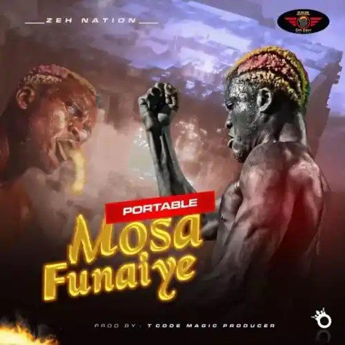 Download Music: Portable – Mosa Funaiye