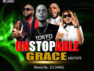 Dj Swag Unstoppable Grace Mix