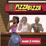 Download Music: Bigiano – Pizza Bizza Ft. Portable