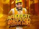 Dj Phil Baddest Afrobeat Amapiano