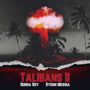 Burna Boy – Talibans Ii