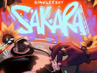 Zinoleesky – Sakara