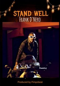 Frank D'nero Stand Well