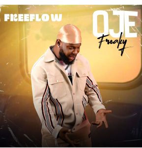 Freeflow Oje (freaky)