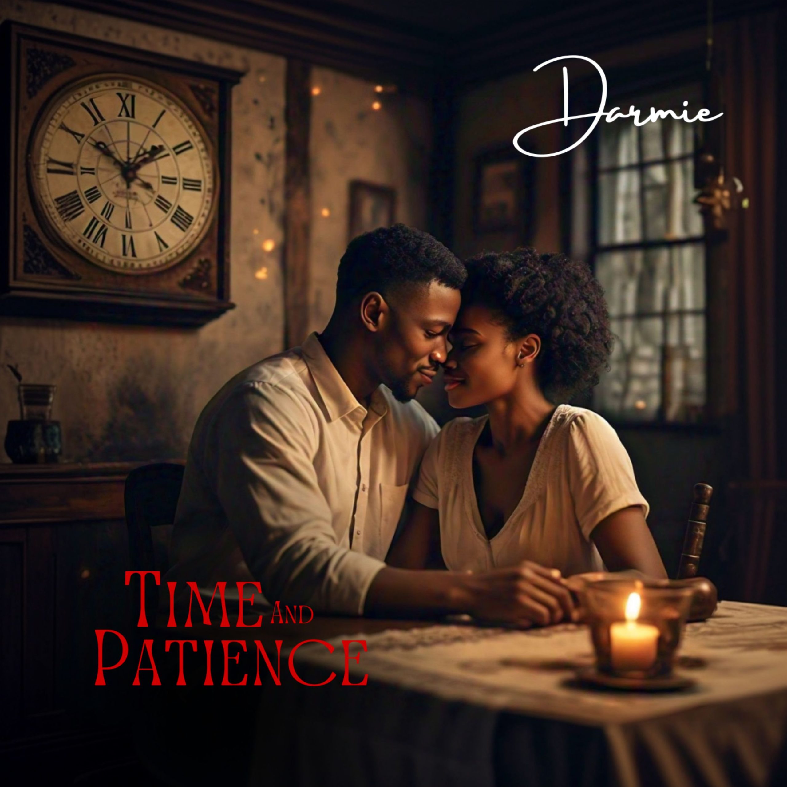Music: Darmie (Da’fresh Olorin) – Time and Patience