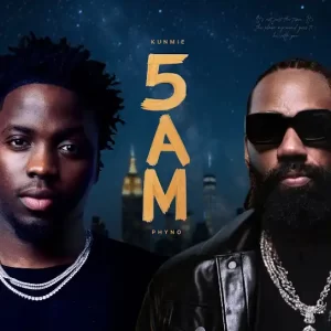 Download Music: Kunmie – 5AM Ft. Phyno Download Music: Kunmie – 5AM Ft. Phyno