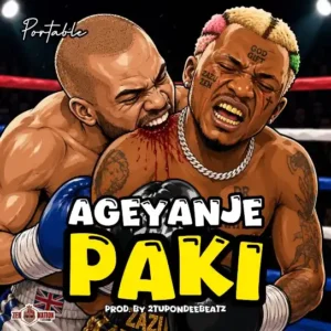 Download Music: Portable – Ageyanje Paki